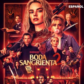 BODA SANGRIENTA 2 - ESP