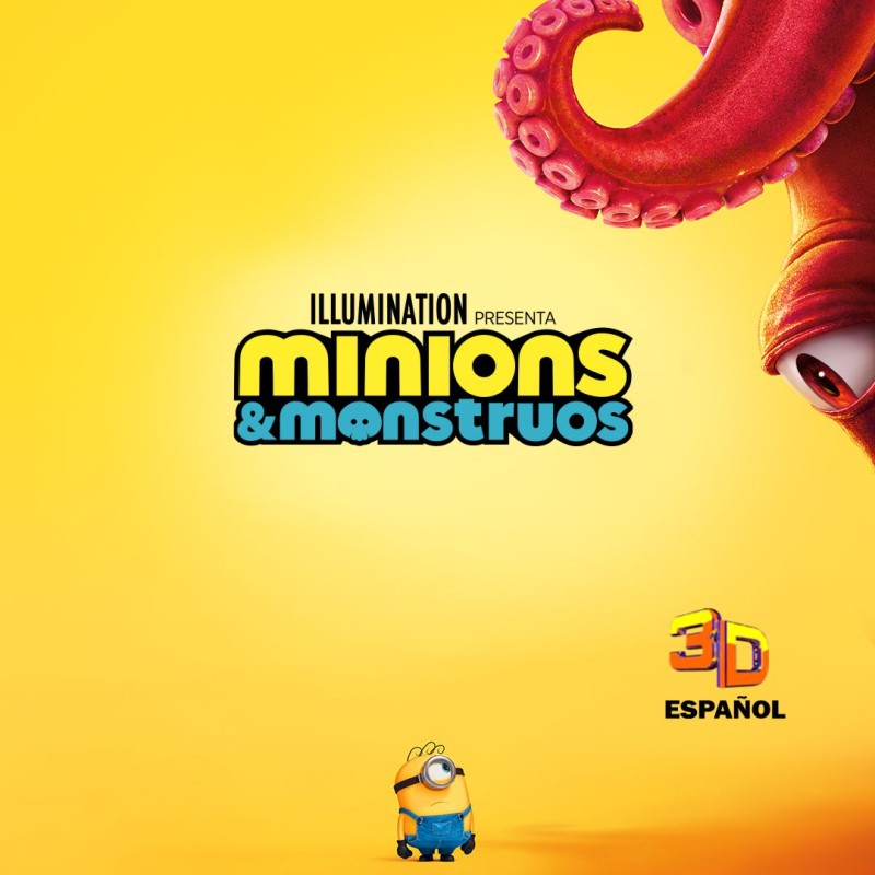 MINIONS Y MONSTRUOS - 25/6