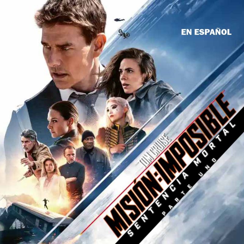 MISION IMPOSIBLE: SENTENCIA MORTAL - 22/5