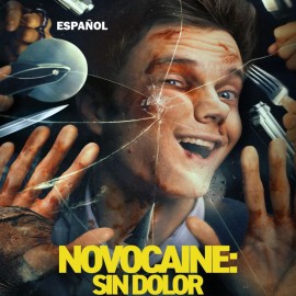NOVOCAINE: SIN DOLOR - ESPAÑOL