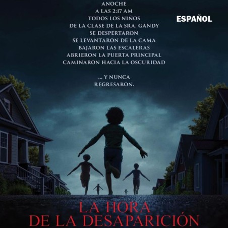 LA HORA DE LA DESAPARICIÓN - ESP